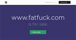 Desktop Screenshot of fatfuck.com